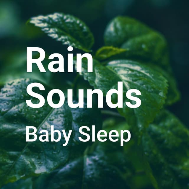 Rainy Lullabies: Soothing Sounds for Baby's Sleep thumbnail